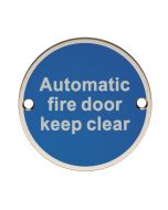 Eurospec SEX1022BSS 76 X 1.5mm Automatic Fire Door Keep Clear Sign - Face Fix  Bright Stainless Steel