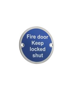 Frelan JS109 Fire door keep locked shut sign 75mm JS109PSS Polished Stainless Steel