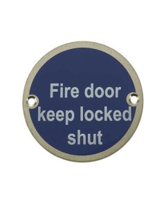 Frelan JS109 Fire door keep locked shut sign 75mm JS109SSS Satin Stainless Steel