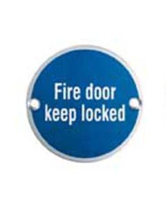 Eurospec SEX1015BSS 76 X 1.5mm Fire Door Sign - Keep Locked - Face Fix
  Bright Stainless Steel