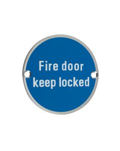 Signage-Fire Door Keep Locked-76mm Diameter-Blue Zoo Hardware-ZSS10-BLU