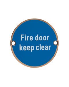 Zoo Hardware ZSS11-PVDBZ Signage - Fire Door Keep Clear  - 76mm dia PVD Bronze