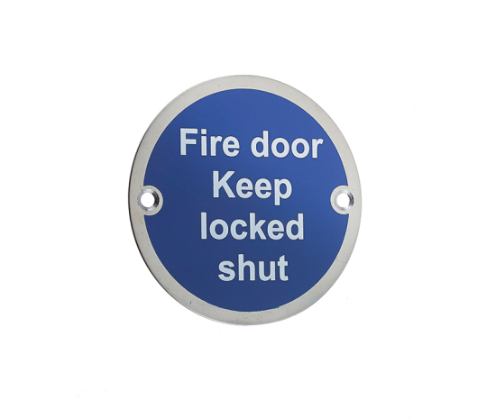 Frelan JS109 Fire door keep locked shut sign 75mm JS109PSS Polished Stainless Steel