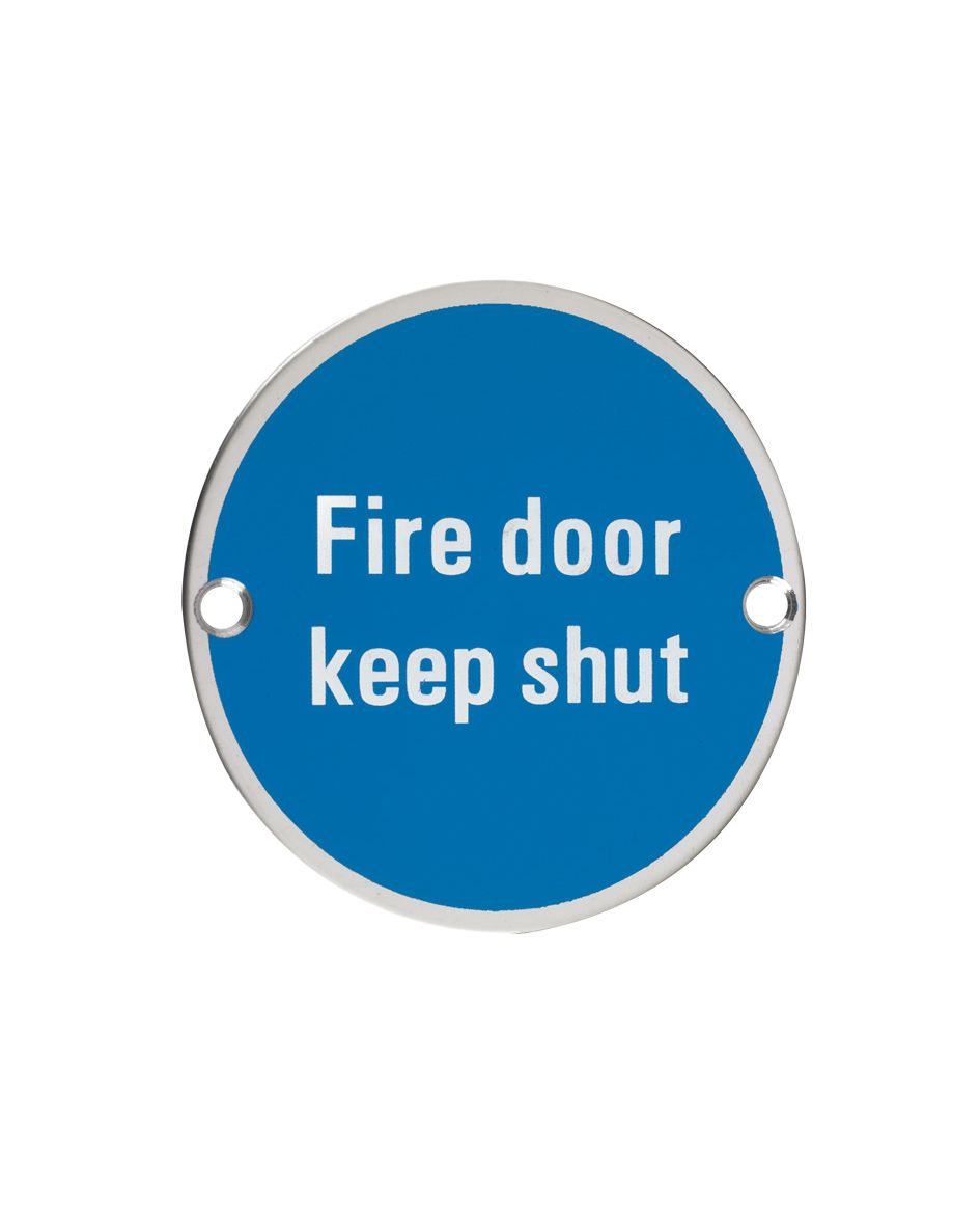 Zoo Hardware ZSS09PS Signage - Fire Door Keep Shut - 76mm dia Polished Stainless