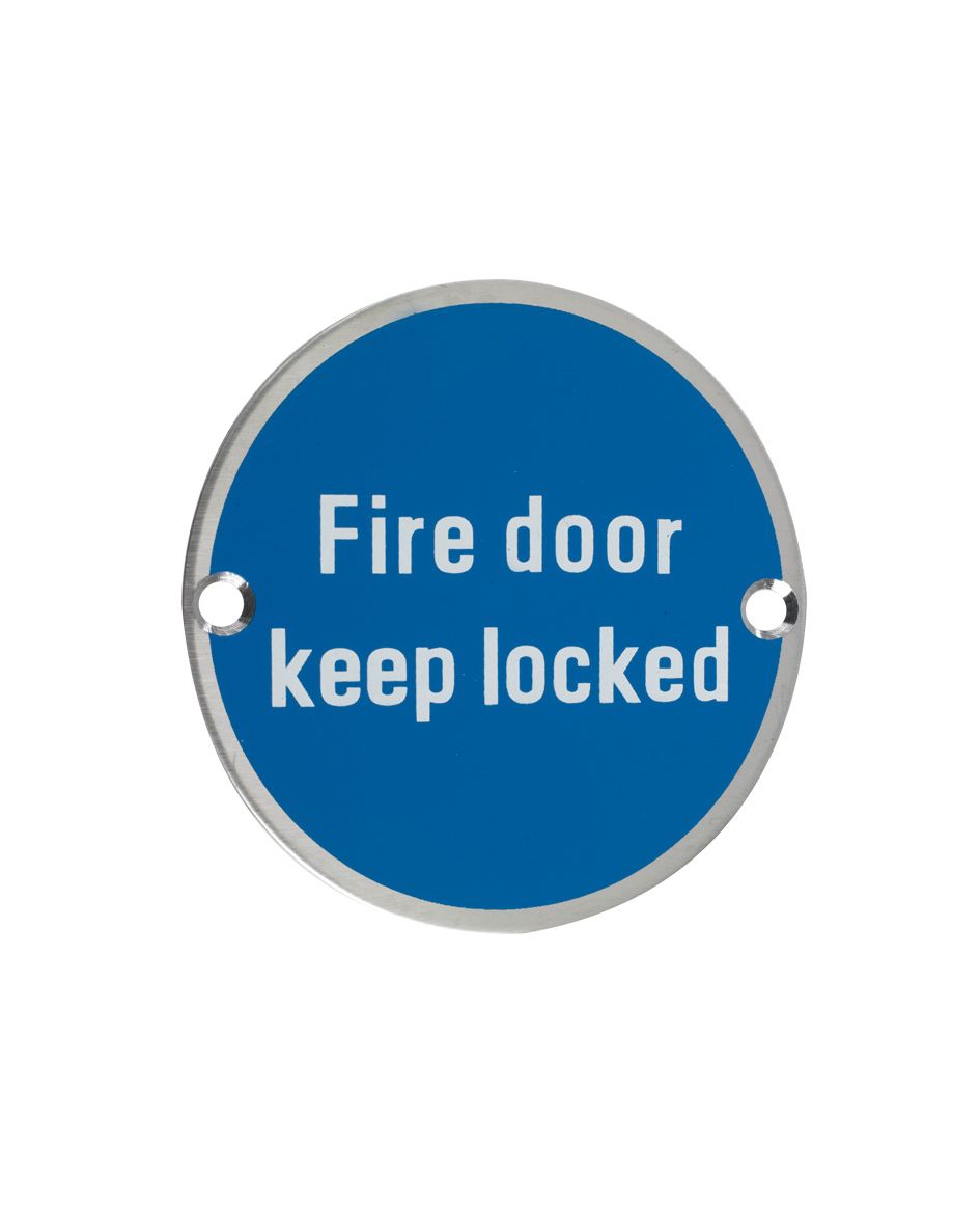 Zoo Hardware ZSS10SS Signage - Fire Door Keep Locked - 76mm dia Satin Stainless