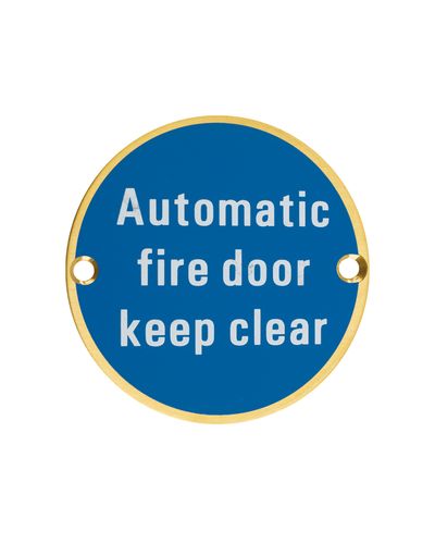 Zoo Hardware ZSS12-PVDSB Signage - Automatic Fire Door Keep Clear  - 76mm dia PVD Satin Brass